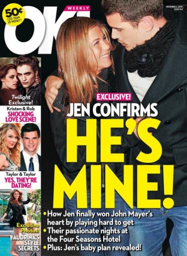 Jennifer Aniston: John Mayer is Mine!