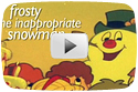 Neil Patrick Harris As "Frosty The Inappropriate Snowman"