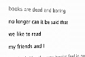 Books Are Dead (Books Are Not Dead)